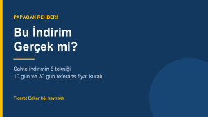 Bu İndirim Gerçek mi? Sahte İndirim Nasıl Anlaşılır (10 Gün ve 30 Gün Kuralı)